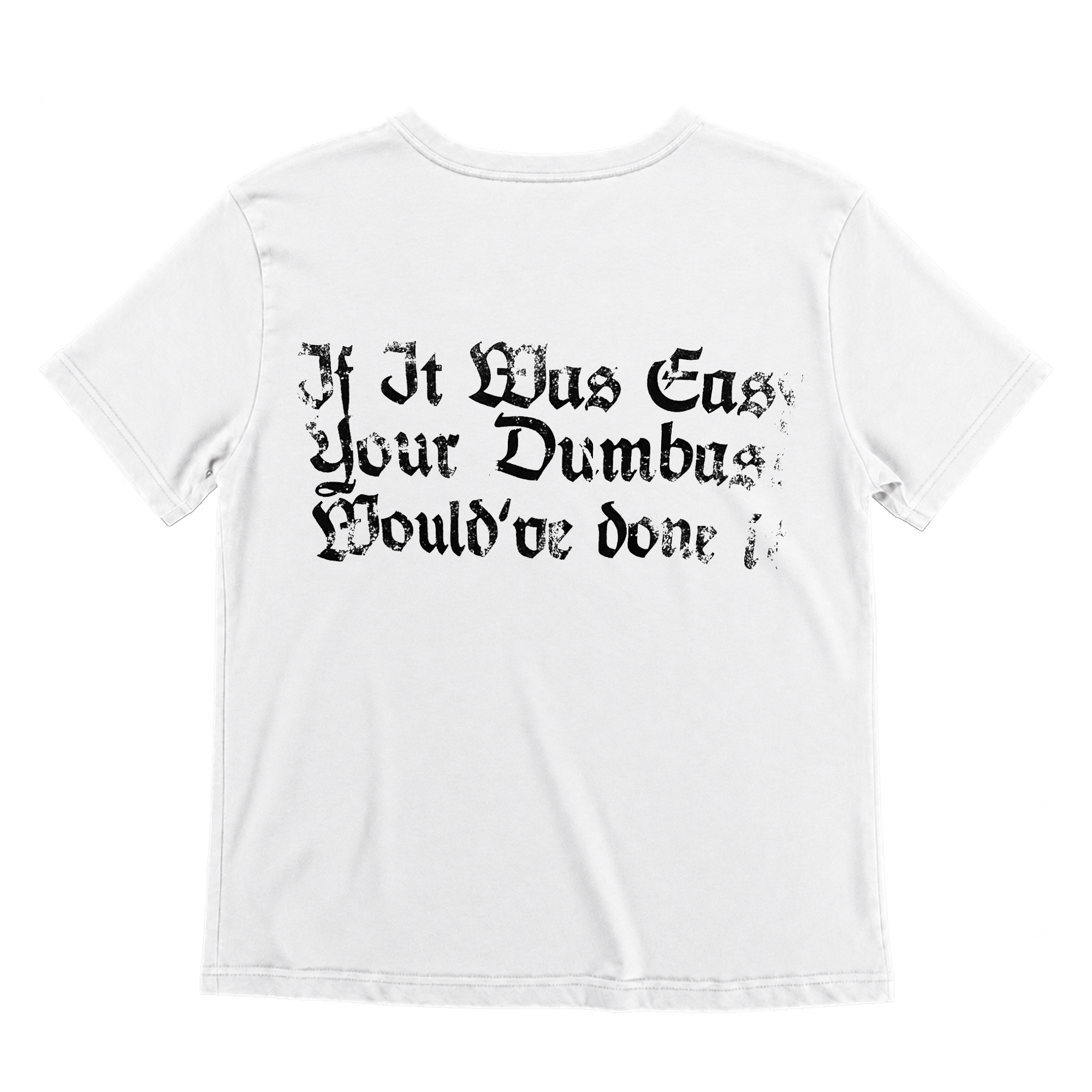 Dumbass Logo Men's baby tee | White